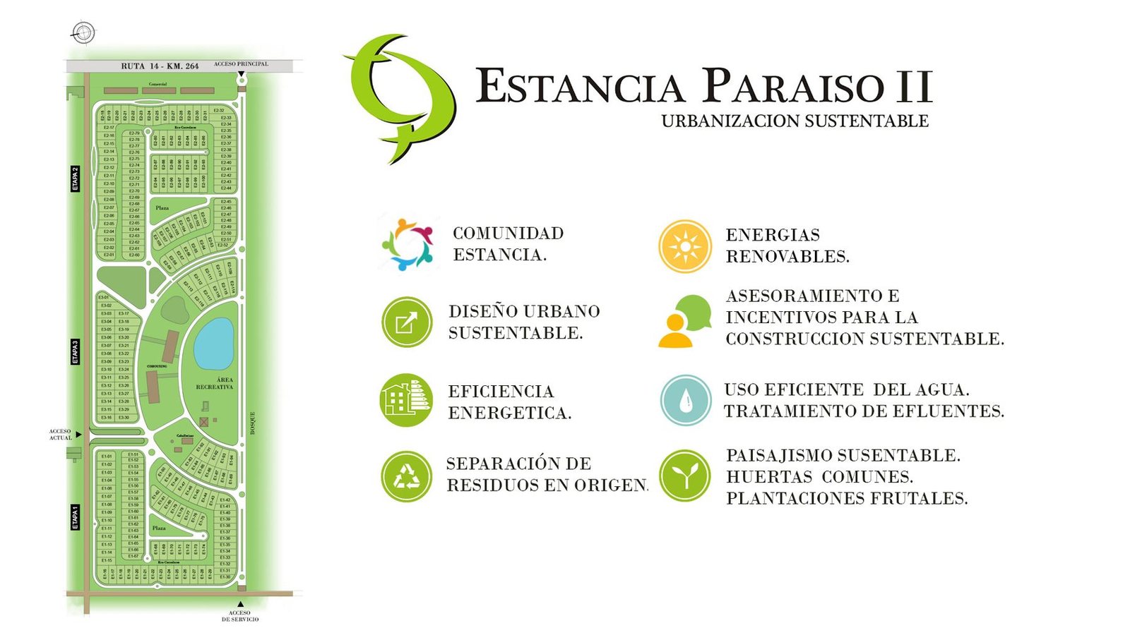 Estancia Paraíso, urbanización sustentable en Concordia, Entre Ríos — foto 23 de 24. Proyecto del Arq. Germán Vazquez